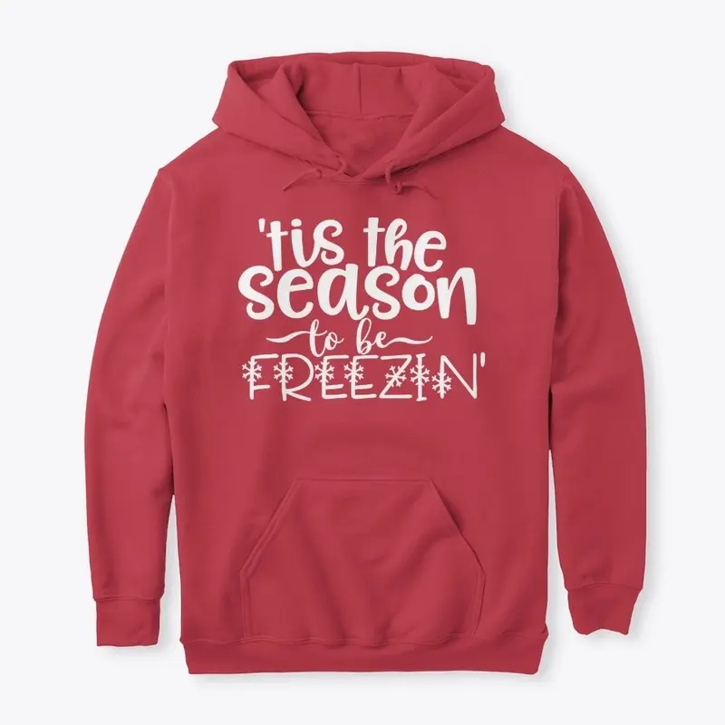 'Tis the Season to be Freezin'